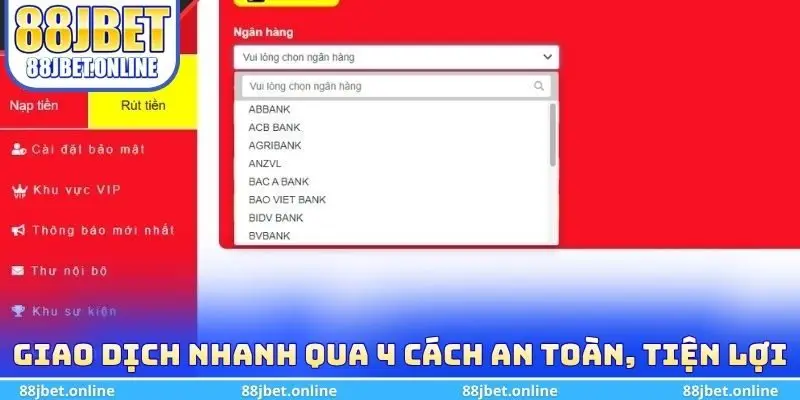 Giao dịch nhanh qua 4 cách an toàn, tiện lợi