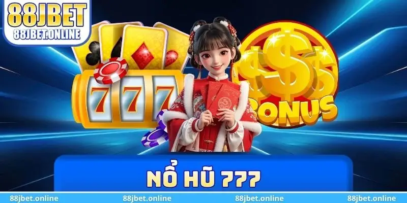 Nổ hũ 777