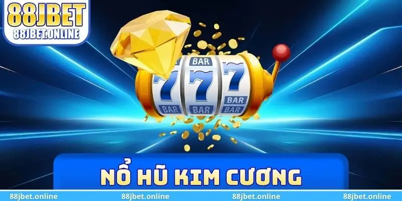 Nổ hũ kim cương