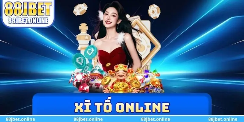 Xì tố online